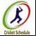 Cricket Schedule